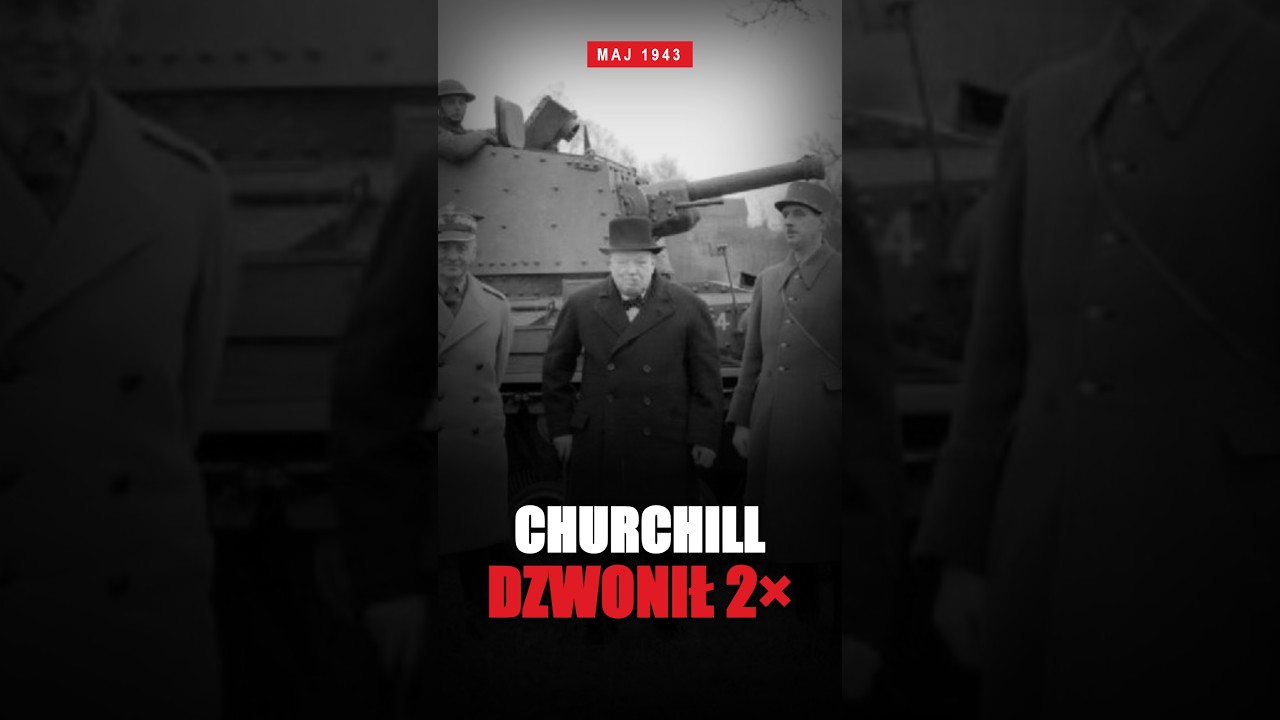 CHURCHILL DZWONIŁ?