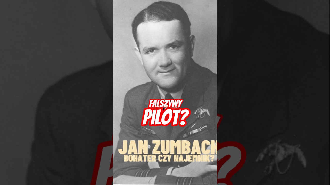 „Pilot z fałszywym wiekiem” | Jan Zumbach – Dywizjon 303
